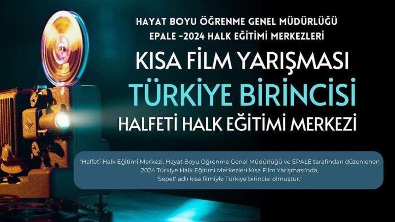 Halfeti Halk Eğitimi Merkezi “Sepet” Kısa Filmi Türkiye Birincisi Oldu