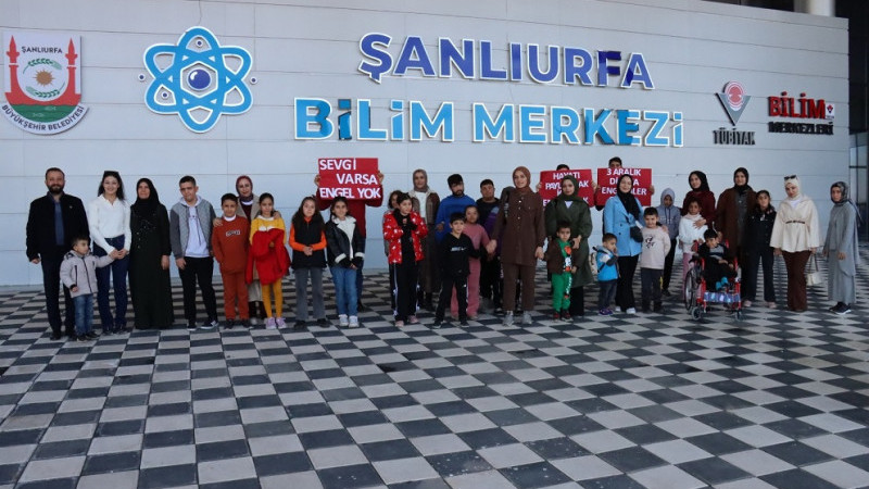 Şanlıurfa'da  Engelli Bireyler  Bilim Merkezi’nde Buluştu