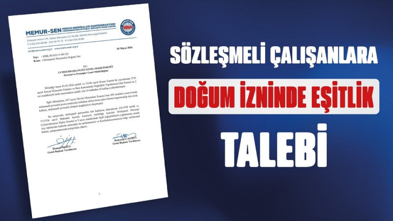 Sözleşmeli Çalışanlara Doğum İzninde Eşitlik Talebi