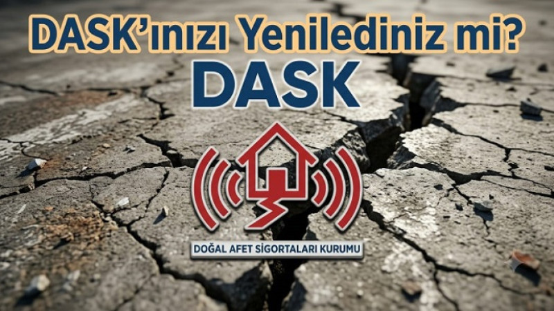 Sigorta Uzmanları'ndan Zorunlu Deprem Sigortası (DASK) Yaptırın Çağrısı