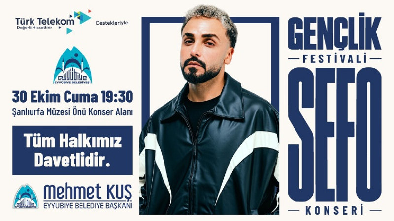 Sefo, Eyyübiye’de Şanlıurfalılarla buluşacak